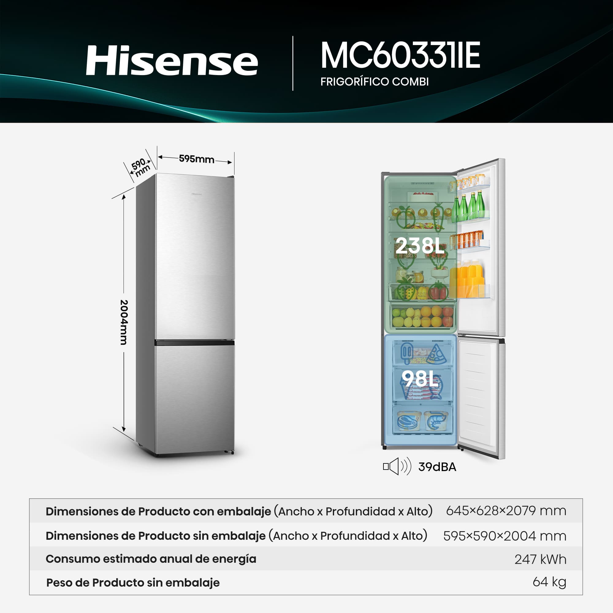 Hisense - MC60331IE – Combi 2 Puertas De Libre Instalación, Clase E, Capacidad 336L, Color Inox