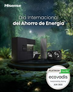Hisense y tu hogar: aliados para un consumo más eficiente